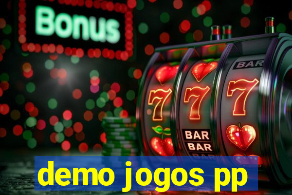 demo jogos pp